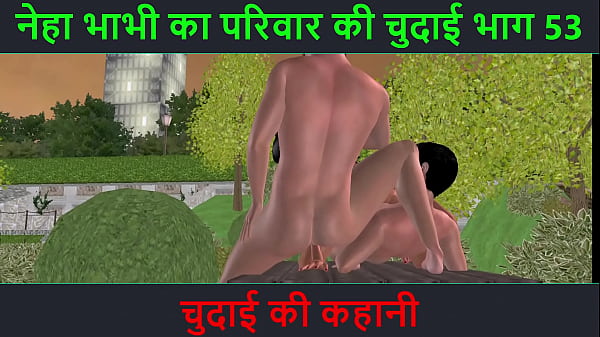 Cerita Sex Audio Hindi – Kisah Ngentot – Petualangan Sexy Neha Bhabhi Bagian 53